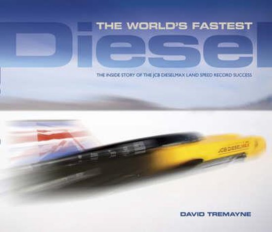 World's Fastest Diesel