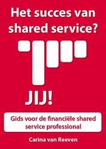 Het succes van shared services ? Jij !