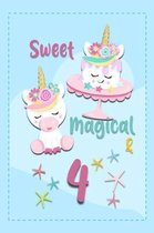 Sweet Magical & 4