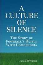 A Culture of Silence