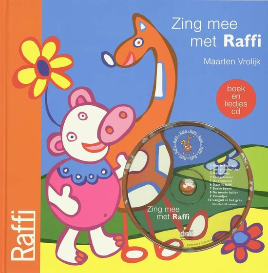 Cover van het boek 'Zing mee met Raffi + Liedjes CD' van  Raffi en Maarten Vrolijk