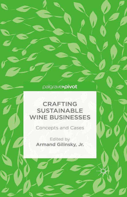 Crafting Sustainable Wine Businesses: Concepts and Cases - cover