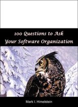100 Questions to Ask Your Software Organization