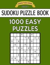 Sudoku Puzzle Book, 1,000 Easy Puzzles
