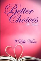 Better Choices
