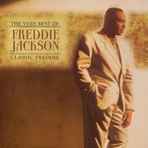 Classic Freddie: The Very Best Of Freddie Jackson