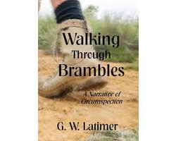 Walking Through Brambles
