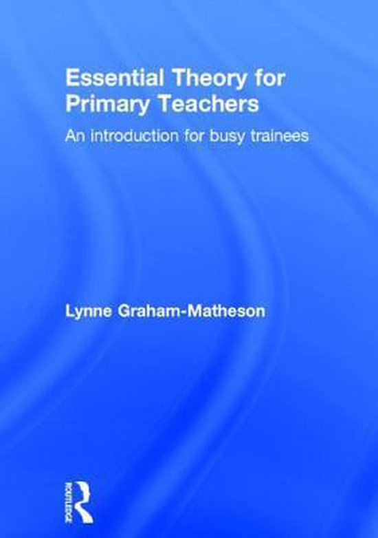 Essential Theory For Primary Teachers - cover