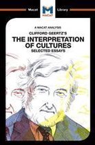 The Macat Library - An Analysis of Clifford Geertz's The Interpretation of Cultures