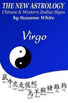 The New Astrology Virgo Chinese and Western Zodiac Signs