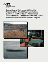 Economic and Environmental Benefits Analysis of the Final Effluent Limitations Guidelines and New Source Performance Standards for the Concentrated Aquatic Animal Production Industry Point So