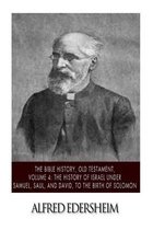 The Bible History, Old Testament, Volume 4