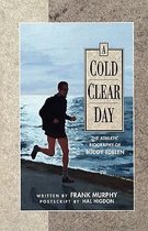 A Cold Clear Day