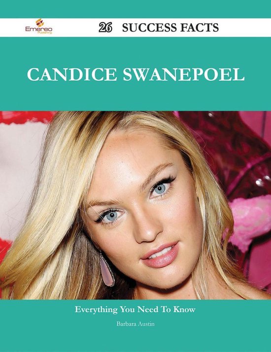 Candice Swanepoel 26 Success Facts Everything you need to know about