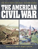 West Point Millitary History Series - The American Civil War