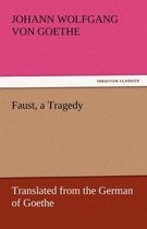 Faust, a Tragedy