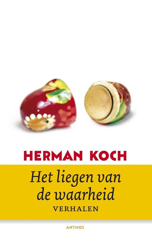 Het liegen van de waarheid - Herman Koch | 