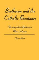 Beethoven and the Catholic Brentanos