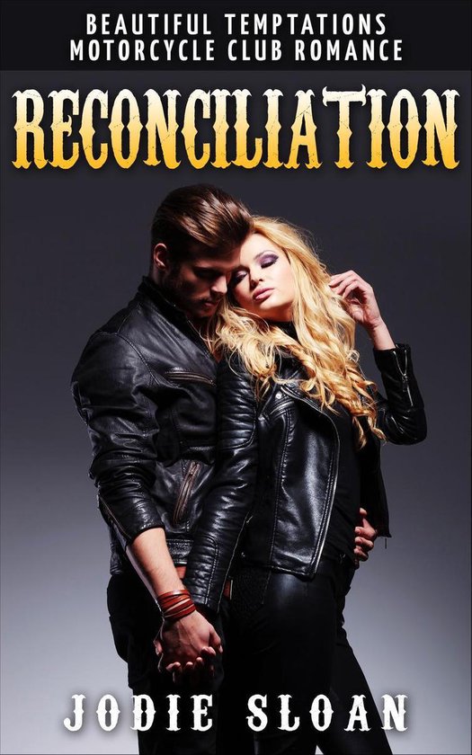 Beautiful Temptations Motorcycle Club Romance Reconciliation (ebook