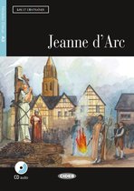 Lire et s'entraîner A2: Jeanne d'Arc livre + CD audio