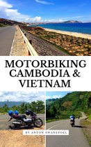 Vietnam Travel Guide books - Motorbiking Cambodia & Vietnam