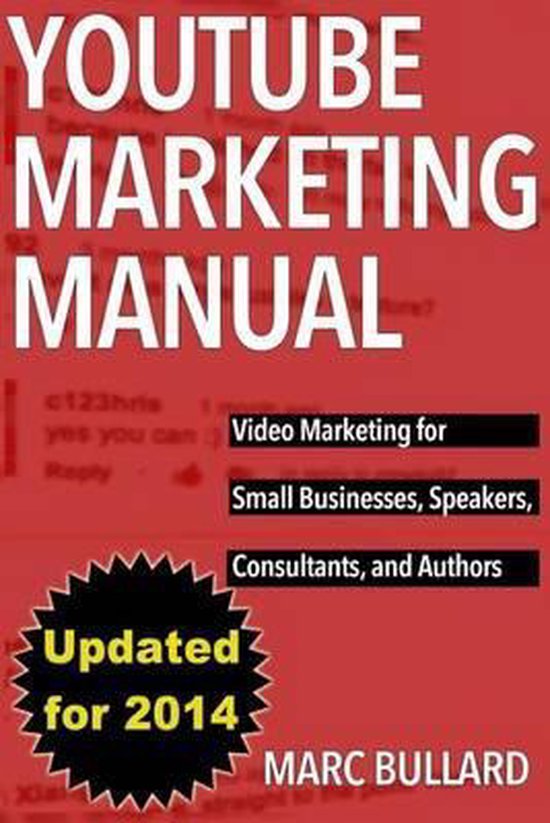 Youtube Marketing Manual: Video Marketing for Businesses, Sp ... - cover