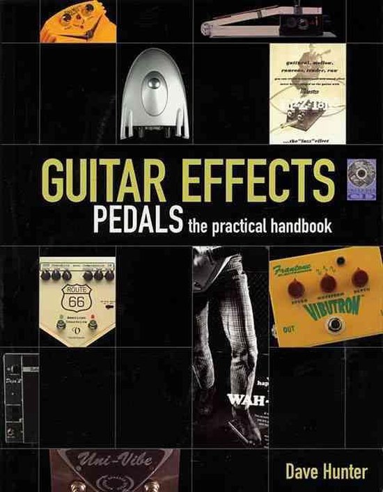 Guitar Effects Pedals, Dave Hunter 9780879308063 Boeken bol