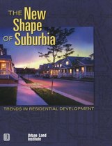 The New Shape of Suburbia