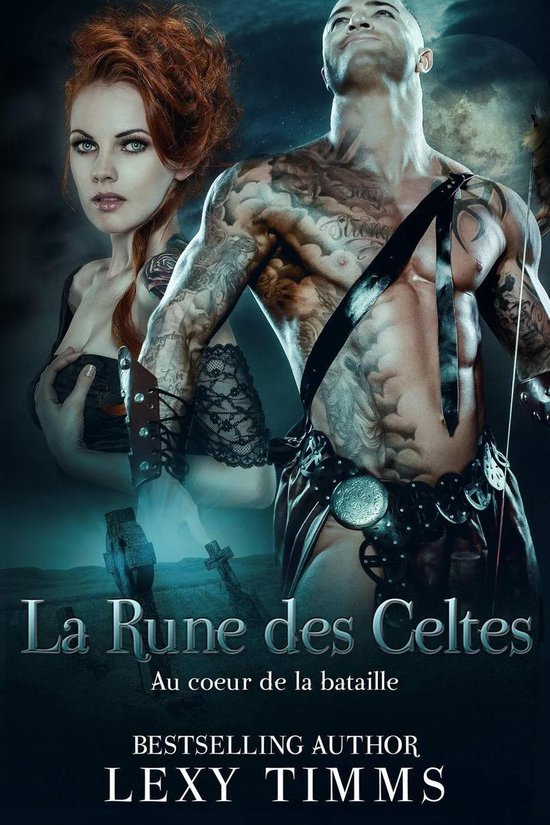 Au coeur de la bataille - La Rune des Celtes