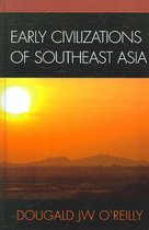 Early Civilizations of Southeast Asia