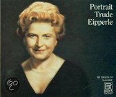 Portrait Trude Eipperle