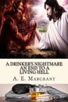 A Drinker's Nightmare-A Drinker's Nightmare