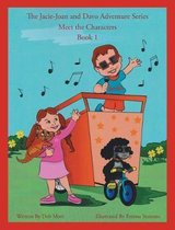 The Jacie-Joan and Davo Adventure Series