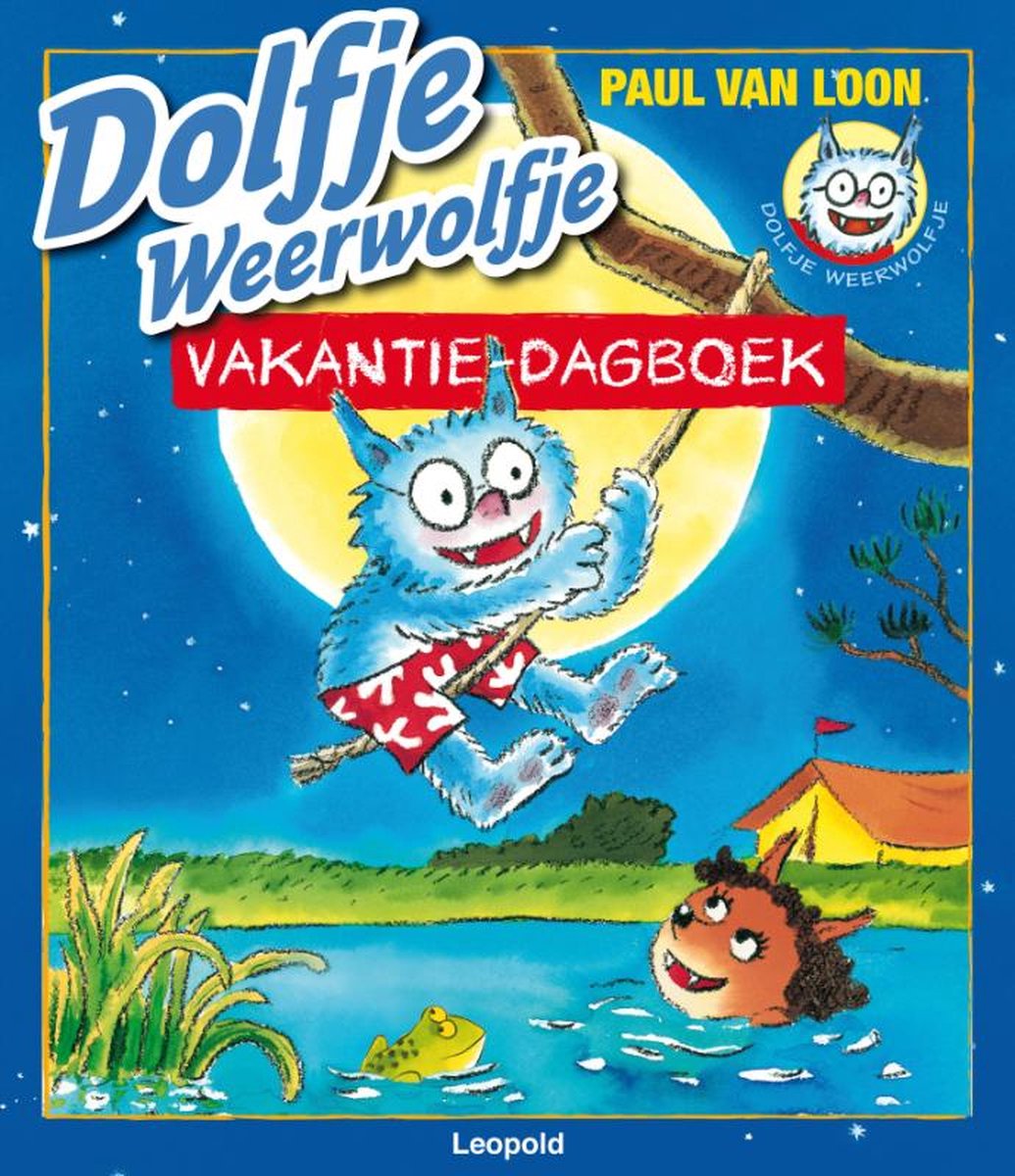 Dolfje Weerwolfje - Vakantie-dagboek