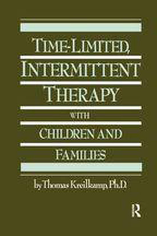 Time-Limited, Intermittent Therapy With Children And Familie ... - cover