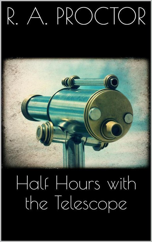 Half hours with the Telescope - cover