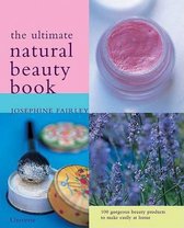 The Ultimate Natural Beauty Guide