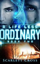 A Life Less Ordinary 2 - A Life Less Ordinary: Book Two