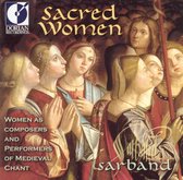 Sacred Women: Women as Composers and Performers of Medieval Chant
