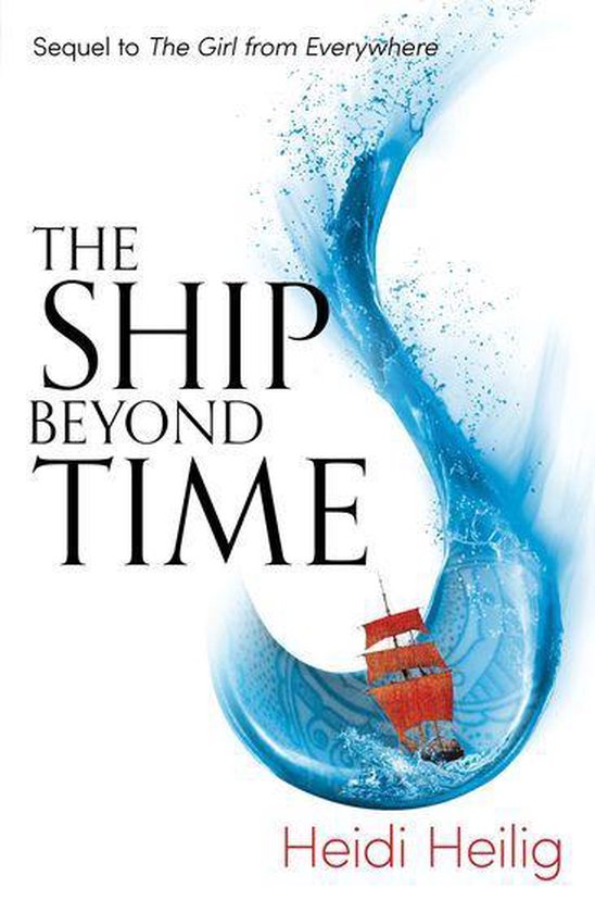 The Girl From Everywhere 2 - The Ship Beyond Time - cover