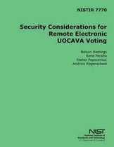 Nistir 7770 Security Considerations for Remote Electronic Uocava Voting