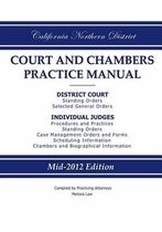 California Northern District Court and Chambers Practice Manual