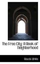 The Free City
