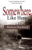 Somewhere Like Here