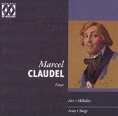 Marcel Claudel - Airs et Mélodies (2 CD)
