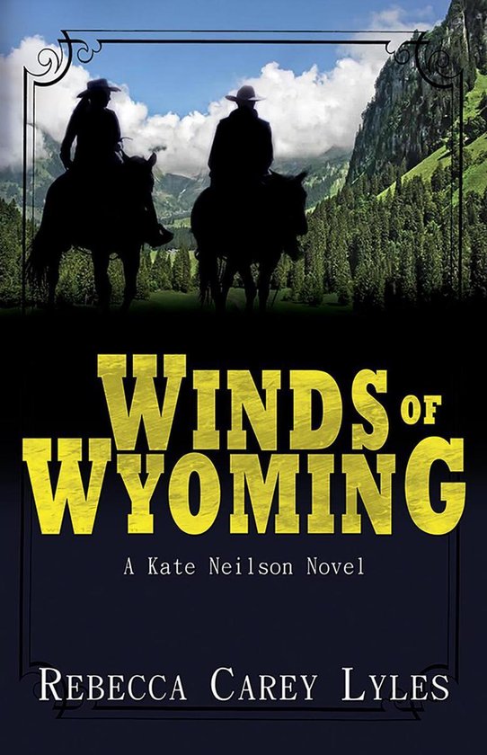 Kate Neilson Series 1 - Winds of Wyoming - cover