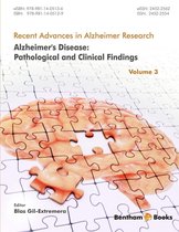 Recent Advances in Alzheimer Research 3 - Alzheimer's Disease: Pathological and Clinical Findings