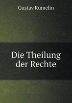 Die Theilung der Rechte