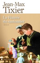 Trésors de France - La fiancée du Santonnier