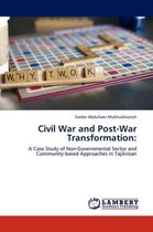 Civil War and Post-War Transformation